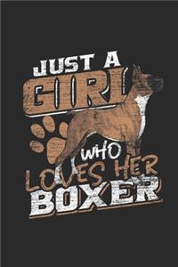 Just A Girl Who Loves Her Boxer