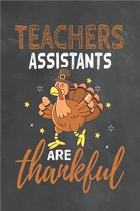 Teachers Assistants Are Thankful