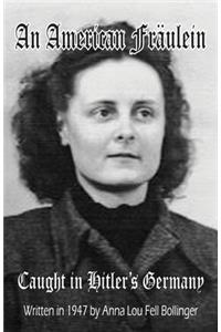 An American Fräulein