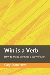 Win is a Verb