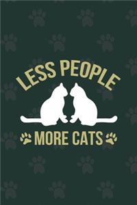 Less People More Cats