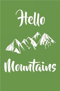 Hello Mountains