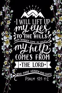 I will Lift up My Eyes to The Hills From Whence Come My Help with Three Mountains