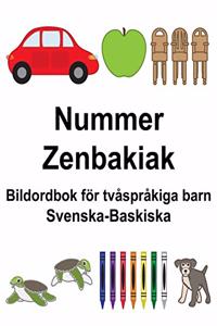 Svenska-Baskiska Nummer/Zenbakiak Bildordbok för tvåspråkiga barn