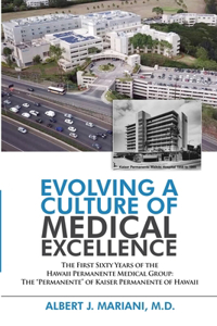 Evolving a Culture of Medical Excellence