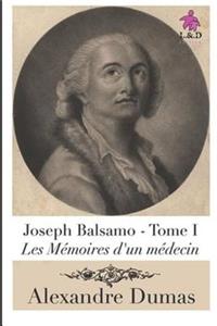 Joseph Balsamo (Tome I)