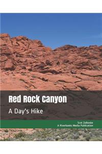 Red Rock Canyon: A Day's Hike