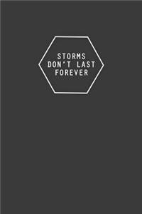 Storms Dont Last Forever: Motivational Bullet Notebook - 120-Page Large Dot Grid Inspirational Journal - 6 X 9 Matte Softcover Diary