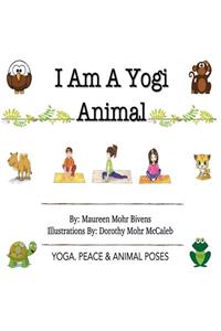I Am a Yogi Animal