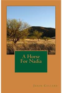 A Horse for Nadia
