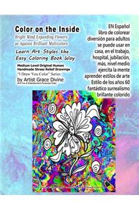 En Español libro de colorear diversión para adultos se puede usar en casa, en el trabajo, hospital, jubilación, más, nivel medio ejercita la mente aprender estilos de arte Estilo de los años 60 fantástico surrealismo brillante colorido
