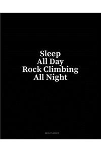 Sleep All Day Rock Climbing All Night: Meal Planner