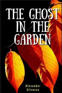 The Ghost In The Garden
