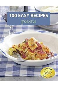 100 Easy Recipes: Pasta