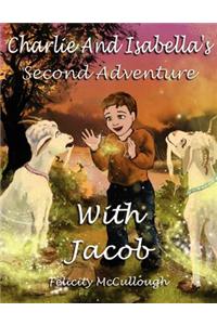 Charlie And Isabella's Second Adventure With Jacob