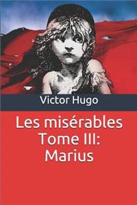 Les Misérables Tome III