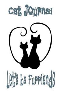 Cat Journal Let's Be Furriends