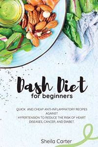 Dash Diet Cookbook for Beginners