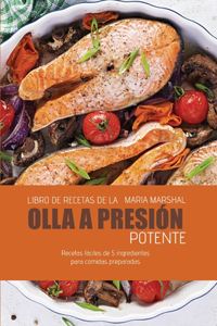Libro de recetas de la olla a presión