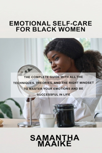 Emotional Self-Care for Black Women