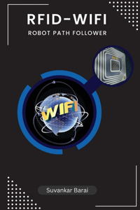 RFID-WiFi Robot Path-Follower