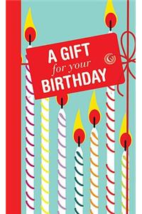 A Gift for Your Birthday