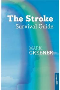 Stroke Survival Guide