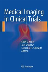 Medical Imaging in Clinical Trials