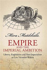 Empire and Imperial Ambition