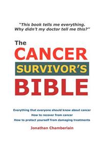 The Cancer Survivor's Bible