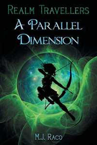 Realm Travellers - A Parallel Dimension