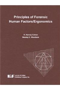 Principles of Forensic Human Factors/Ergonomics
