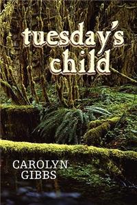Tuesday's Child