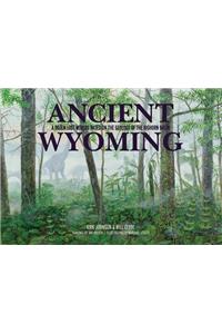 Ancient Wyoming