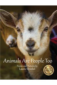 Animals are People Too