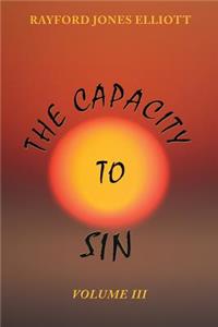 Capacity to Sin