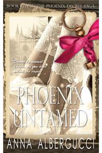 Phoenix Untamed