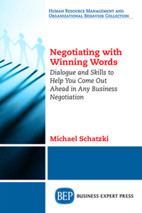 Negotiating with Winning Words
