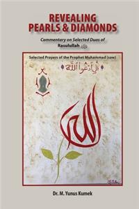 Revealing Pearls and Diamonds - Selected Prayers of the Prophet Muhammad (saw) (White Paper)