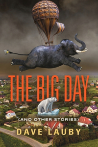 Big Day (and other stories)