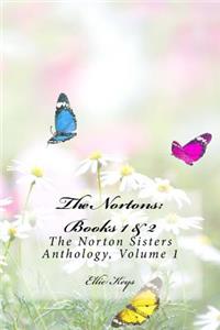 The Nortons - Books 1 & 2