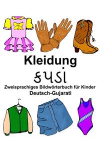 Deutsch-Gujarati Kleidung Zweisprachiges Bildwörterbuch für Kinder