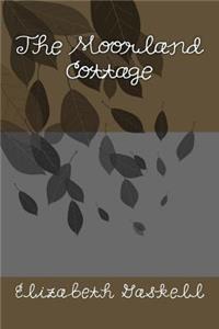 The Moorland Cottage