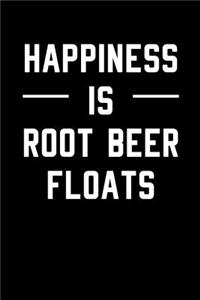 Happiness is Root Beer Floats