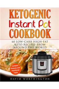 Ketogenic Instant Pot Cookbook