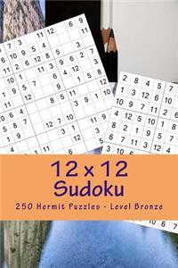 12 X 12 Sudoku - 250 Hermit Puzzles - Level Bronze