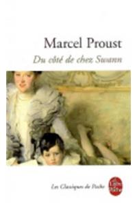 Du cote de chez Swann (A la recherche du temps perdu 1)