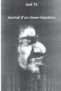 Mémoire d'un clown bipolaire