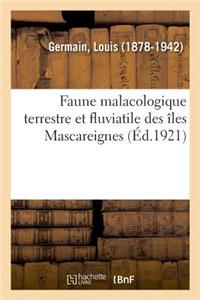 Faune Malacologique Terrestre Et Fluviatile Des Îles Mascareignes