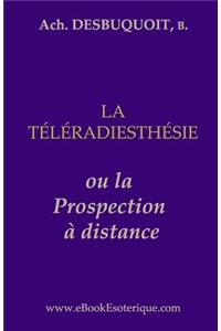 La Teleradiesthesie